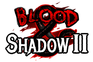 Blood & Shadow 2